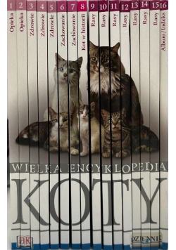 Wielka Encyklopedia- Koty Tom 1 do 16