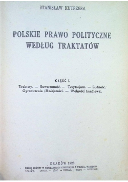 Polskie prawo polityczne według traktatów Część 1 1923 r.