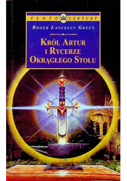 Król Artur i rycerze okrągłego stołu