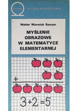 Myślenie obrazowe w matematyce elementarnej