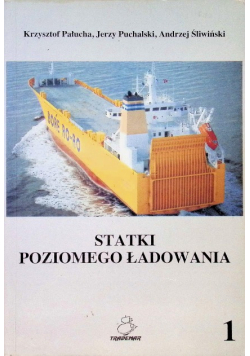 Statki poziomego ładowania Tom 1