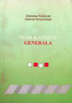 "Wór Kamieni" Generała