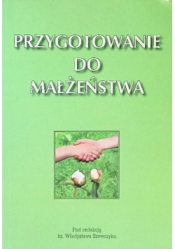 Przygotowanie do małżeństwa