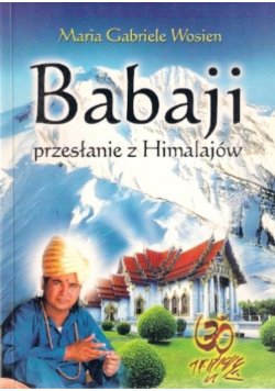 Babaji przesłanie z Himalajów
