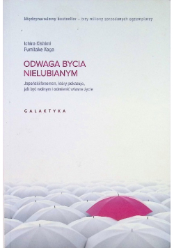 Odwaga bycia nielubianym