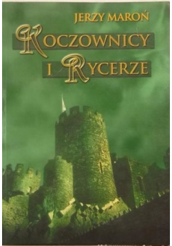Koczownicy i rycerze