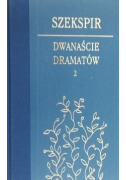 Dwanaście dramatów 2