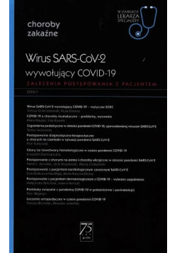 Wirus SARS - CoV - 2, wywołujący COVID - 19