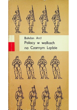 Polacy w walkach na Czarnym Lądzie