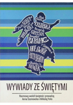 Wywiady ze świętymi