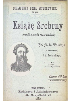 Książę Srebrny 1898 r.