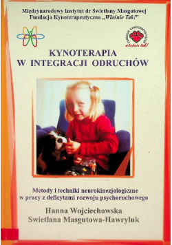 Kynoterapia w integracji odruchów
