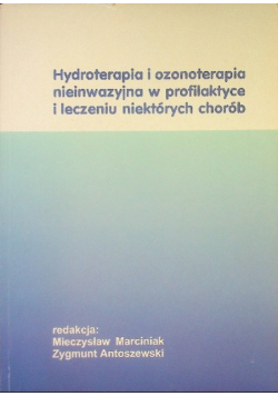 Hydroterapia i ozonoterapia nieinwazyjna w profilaktyce i leczeniu niektórych chorób