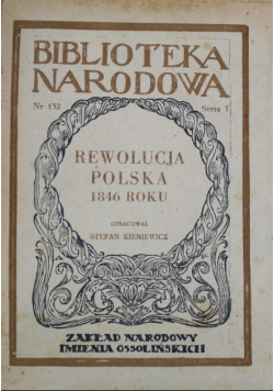 Rewolucja Polska 1846 roku 1949 r.