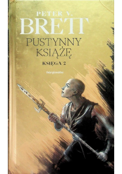 Cykl Zmroku Pustynny Książę Księga 2