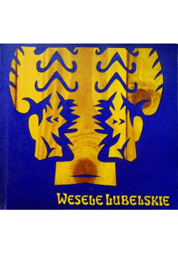 Wesele Lubelskie
