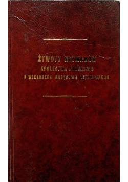 Żywoty Hetmanów Królestwa Polskiego i Wielkiego Księstwa Litewskiego