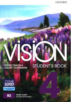 Vision 4 Students Book B2 podręcznik dla liceów i techników Klasa 4