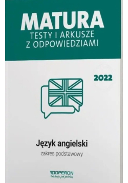 Matura 2022 Testy i arkusze z odpowiedziami Język angielski Zakres podstawowy