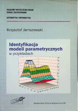 Identyfikacja modeli parametrycznych w przykładach