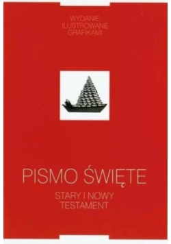 Pismo Święte Stary i Nowy Testament z grafikami