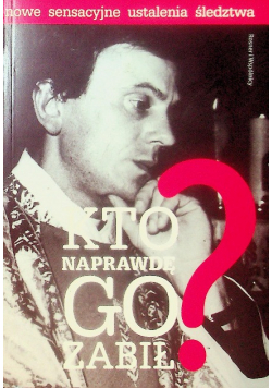 Kto naprawdę go zabił