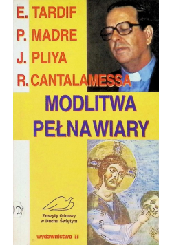 Modlitwa pełna wiary