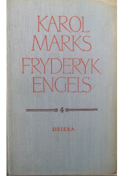 Marks Engels Dzieła Tom 4