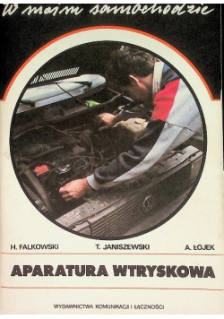 W moim samochodzie Aparatura wtryskowa