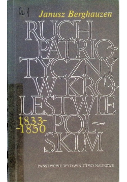 Ruch patriotyczny w królestwie polskim 1833 -1850