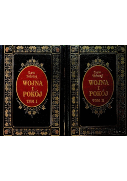 Wojna i pokój Tom 1 i 2