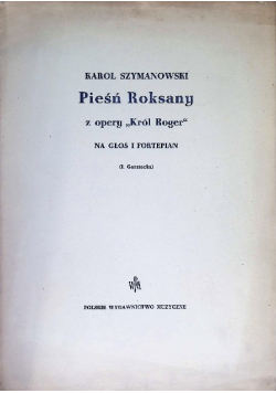 Pieśń Roksany z opery "Król Roger"