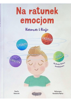 Na ratunek emocjom