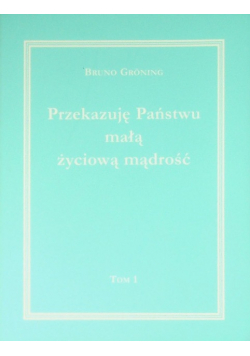 Przekazuje panstwu małą życiową