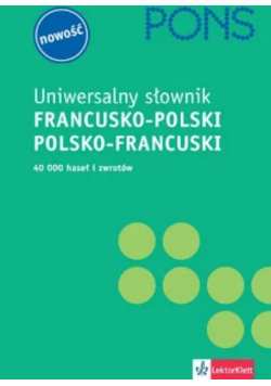 Uniwersalny słownik francusko - polski polsko - francuski