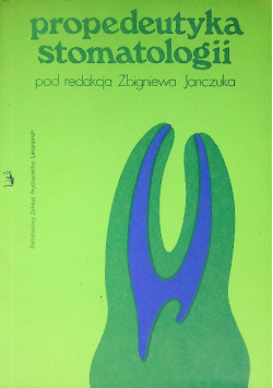 Propedeutyka stomatologii