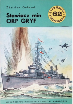 Typy Broni i uzbrojenie Tom 62 Stawiacz min ORP GRYF