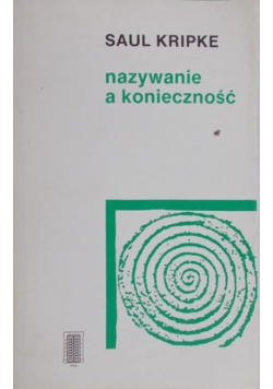 Nazywanie a konieczność