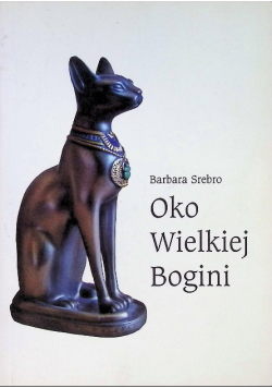 Oko Wielkiej Bogini