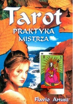 Tarot Praktyka mistrza