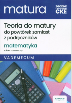 Matura 2025 Matematyka Vademecum Zakres rozszerzony