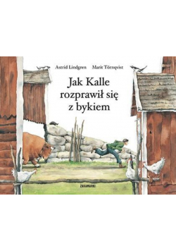 Jak Kalle rozprawił się z bykiem