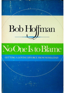 No One is to Blame Getting a Loving