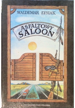 Asfaltowy saloon