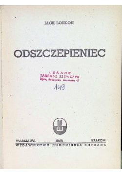 Odszczepieniec, 1948 r.