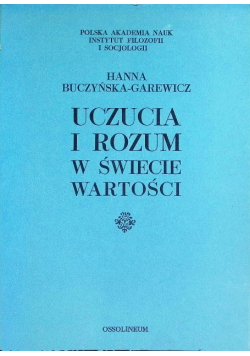 Uczucia i rozum w świecie wartości