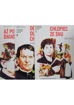 Opowieść o księdzu Bosco Tom 1 do 3