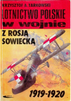 Lotnictwo polskie w wojnie z Rosją Sowiecką