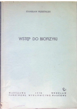 Wstęp do biofizyki
