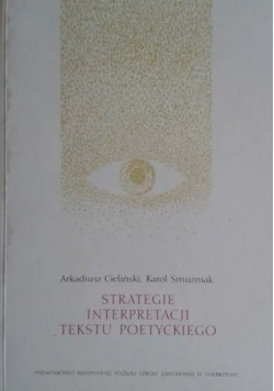 Strategie interpretacji tekstu poetyckiego